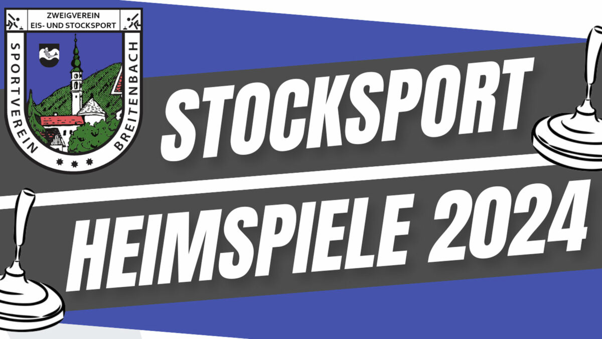 SV Breitenbach Stocksport Heimspiele Sommer 2024